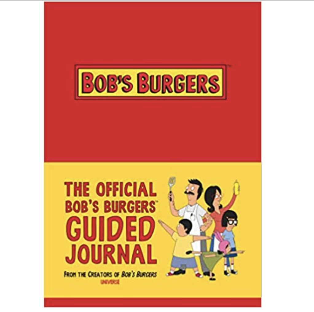 Bobs Burgers Guided Journal
