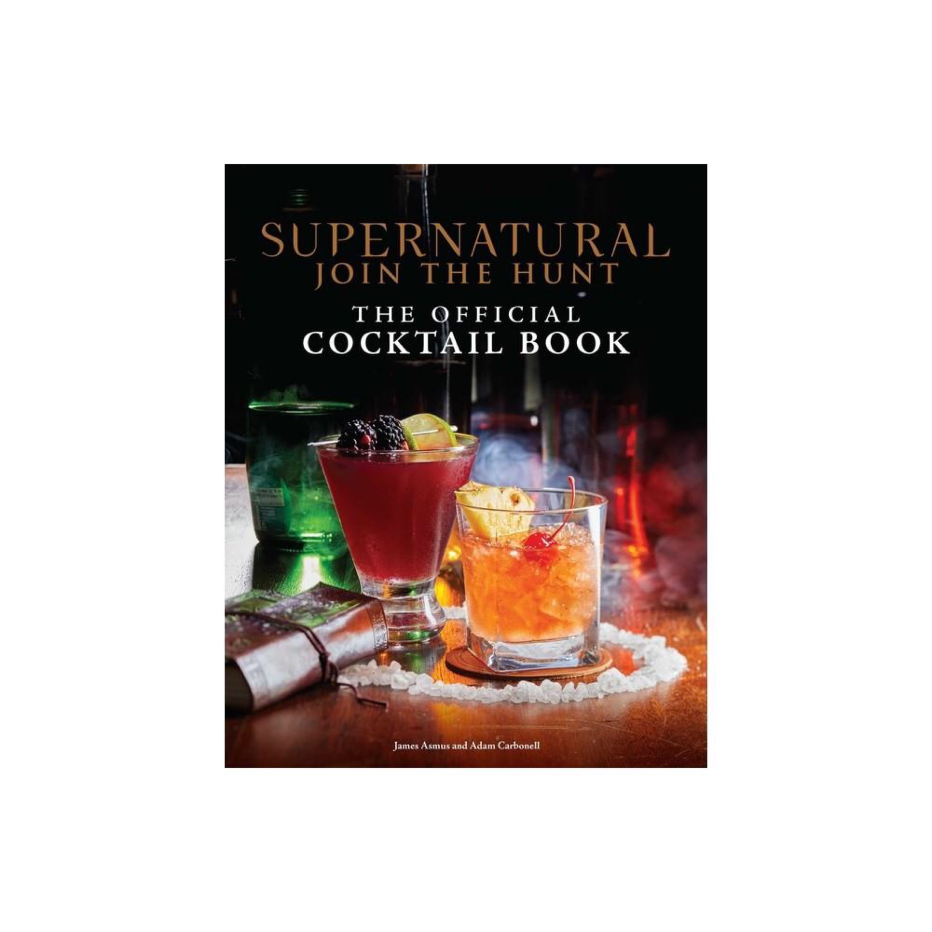 Supernatural: The Official Cocktail Book