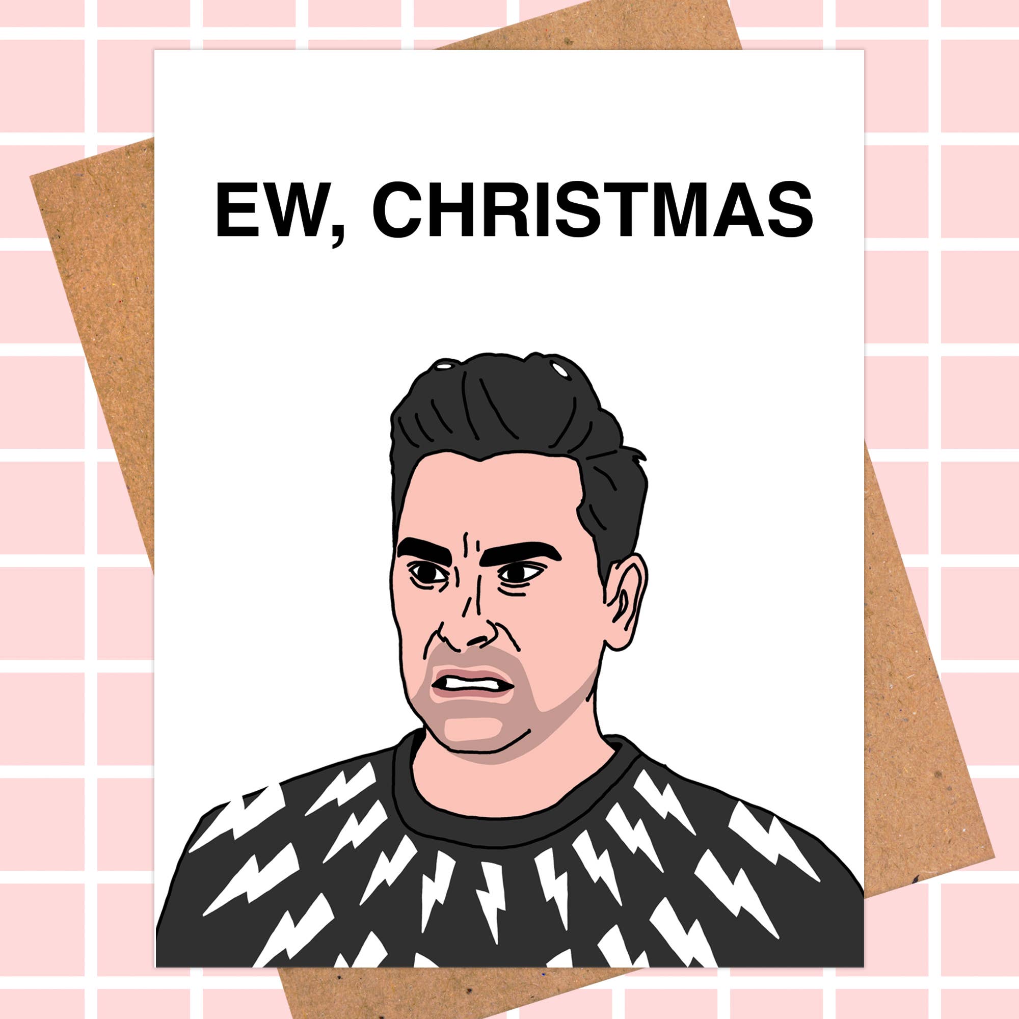 Schitt's Creek Christmas Card - David Rose "EW"