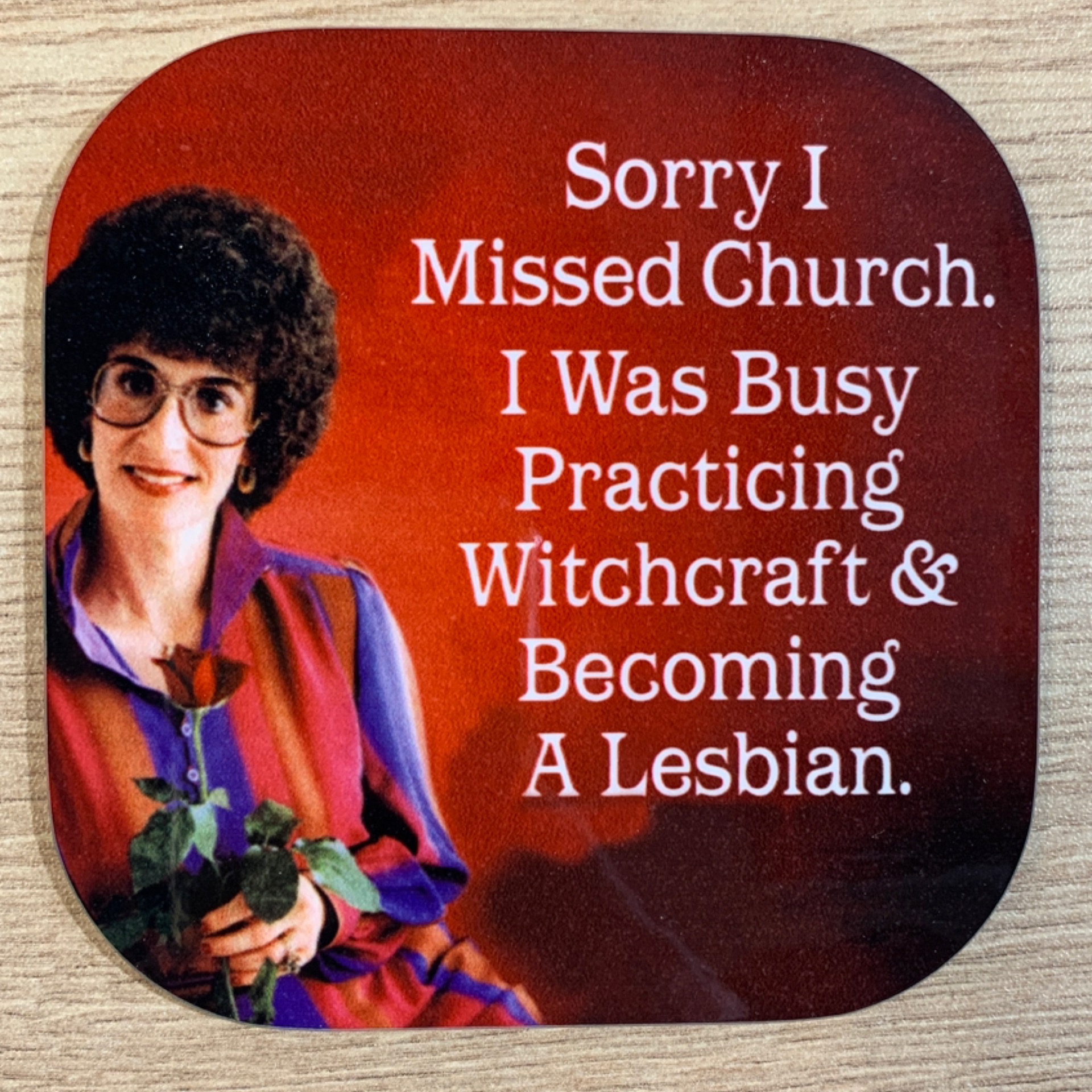 Missed Church Coaster