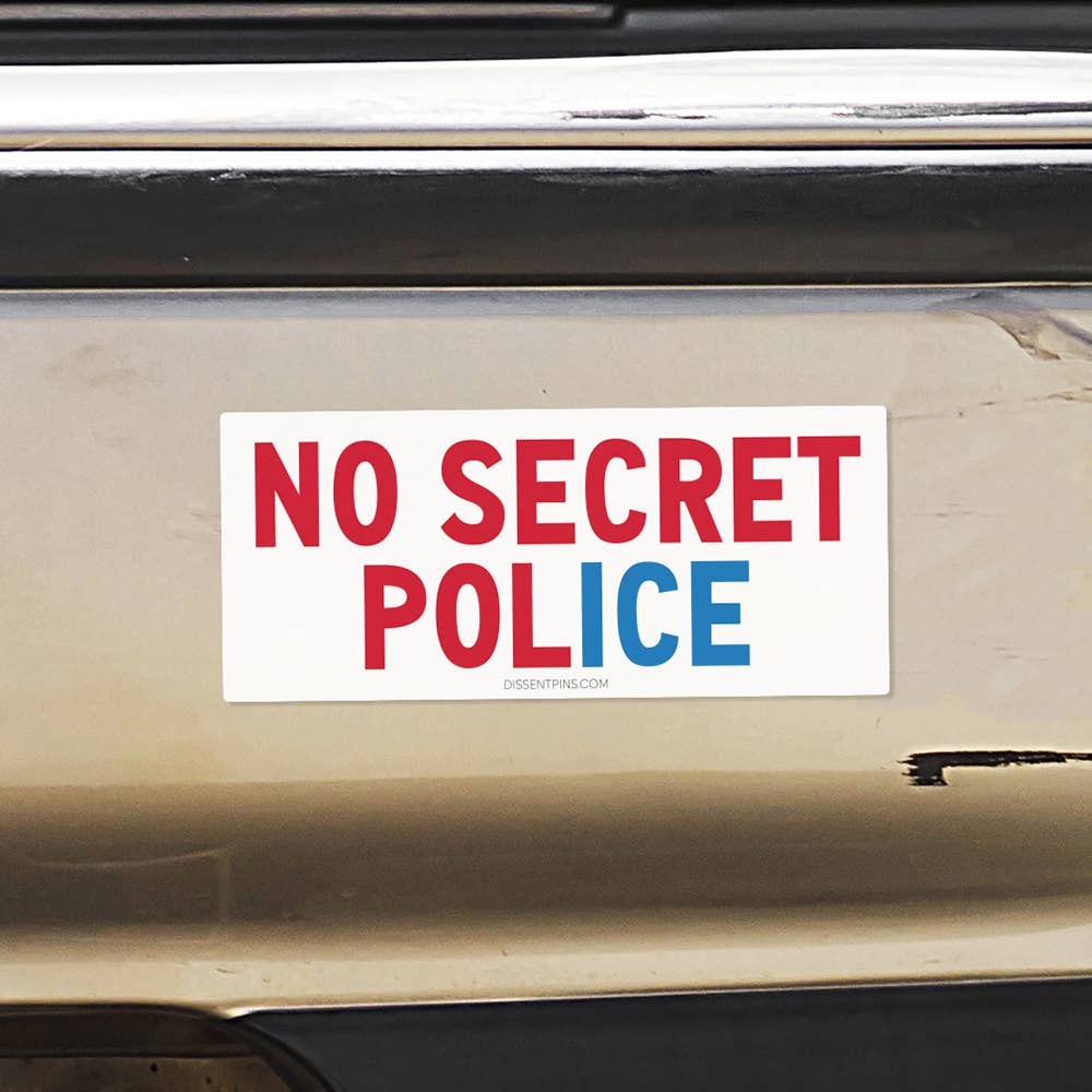No Secret Police Car Magnet