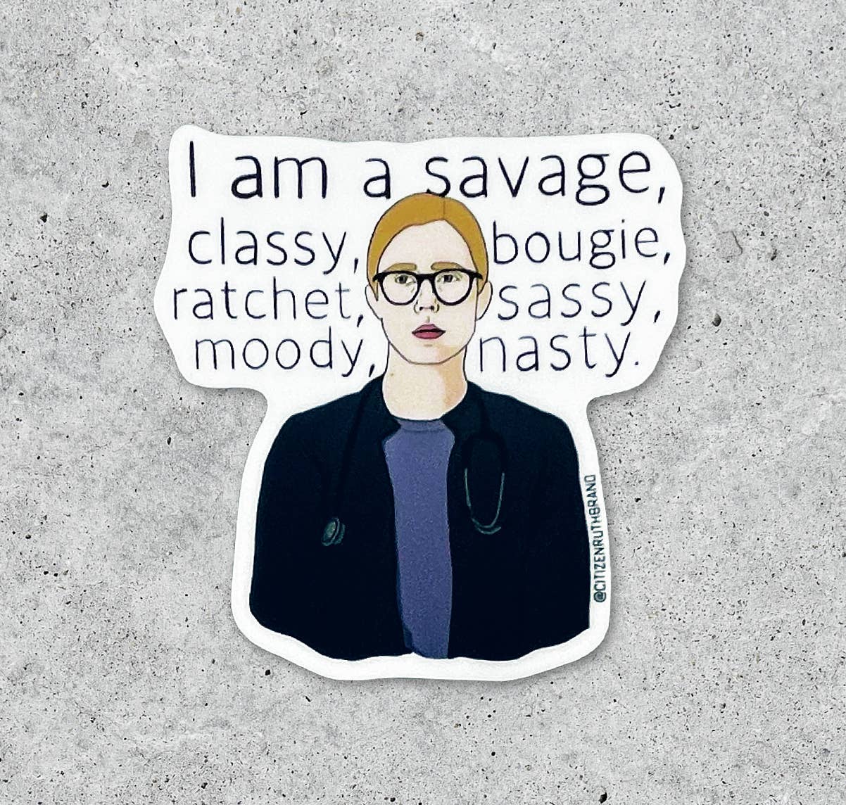 The Pitt - Resident Mel Mantra Sticker