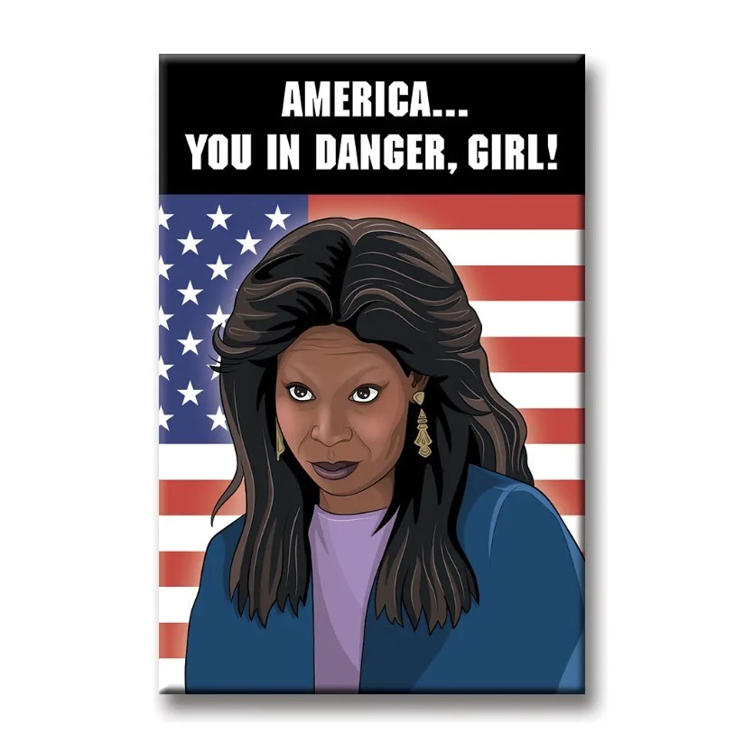 America You in Danger Girl Whoopi Ghost Magnet